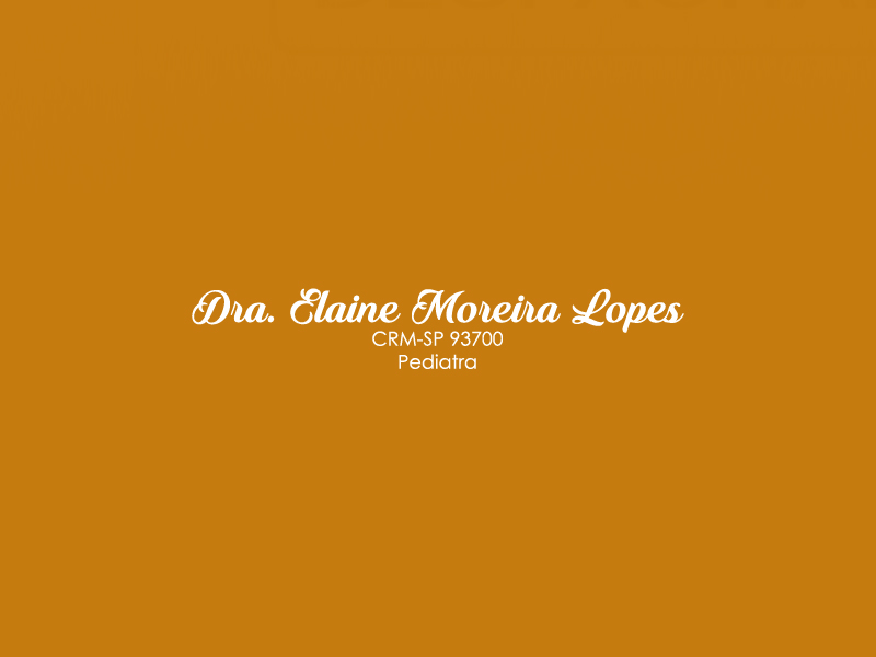 Dra. Elaine Moreira - Pediatra